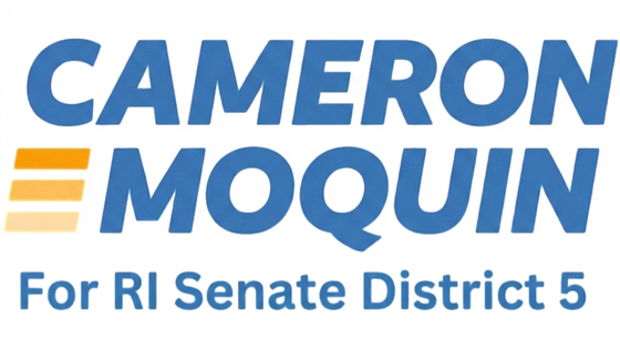 Cameron Moquin for RI Senate District 5